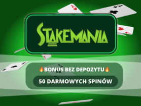 stakemania bonus bez depozytu